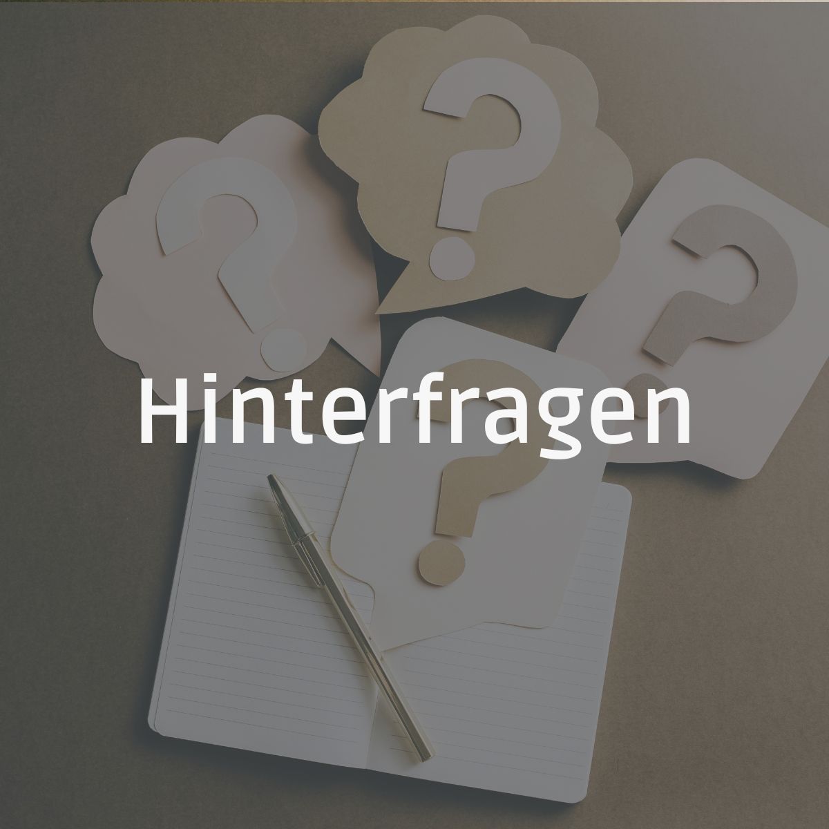 Hinterfragen